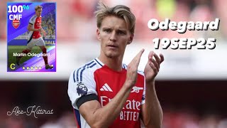 รีวิวตัน 100  สอนอัพ Odegaard eFootball 25  AKE KITTIRAT efootball football 2025 [upl. by Swayder]