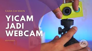 Yicam jadi Webcam [upl. by Anivlem511]