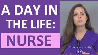 A Day in the Life of a Nurse  What is it like working as a Registered Nurse Day shift [upl. by Aun]