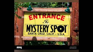 Mystery Spot ka Rahasya [upl. by Dolan]