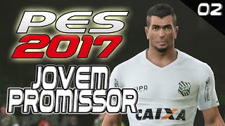 PES 2017 RUMO AO ESTRELATO  EP 2  CAMPEONATO BRASIELIRO A ESTREIA [upl. by Ailuy]