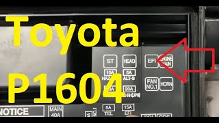 Causes and Fixes Toyota P1604 Code Startability Malfunction [upl. by Koslo]