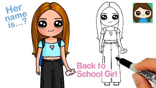 How To Draw a Back to School Cute Girl 4 [upl. by Pearman]