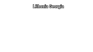 Lithonia Georgia By Vintage Show [upl. by Neerac697]