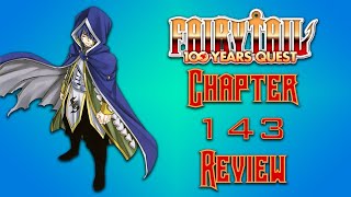 Battle of the Wizard Saints Fairy Tail 100 Year Quest Chapter 143 Review [upl. by Brocklin]