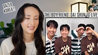 The Boyfriend DAISHUN DAZED KOREA IG LIVE REACTION [upl. by Valiant]