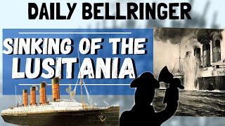 Lusitania  Daily Bellringer [upl. by Court]