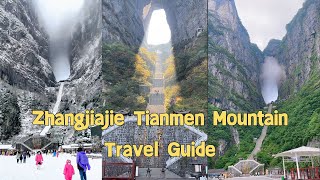 Zhangjiajie Tianmen Mountain Travel Guide [upl. by Natye609]