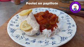 Repas midi  Poulet en papillote [upl. by Retsbew]