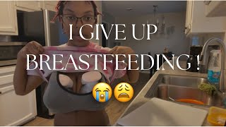 BREASTFEEDING UPDATE I GIVE UP 😩😭 [upl. by Danell468]