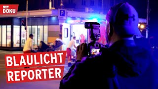 Mit Kamera zum PolizeiEinsatz  der Blaulichtreporter  Berlin bei Nacht  Reportage  Doku [upl. by Downing]