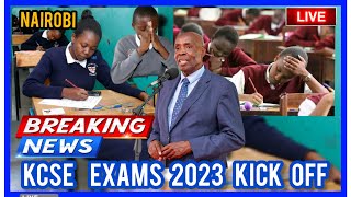 KCSE 2023 EXAMS KICK OFF  COUNTRY WIDE  KCSE 2023  KCSE LEAKAGE  KCSE 2023 PREDICTIONS [upl. by Kassity96]