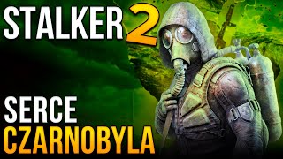 WITAMY W ZONIE  STALKER 2 Heart of Chornobyl PL 1 [upl. by Afton]