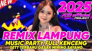 REMIX LAMPUNG TERBARU 2024 FULL LEPAS BOSKU BIKIN GOYANG KEPALA BOSKU [upl. by Isahella760]