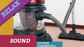 2HrsHigh Vacuum Cleaner Relaxing Sound2 Hours ASMRsleepwhite noise [upl. by Ecnerrat]