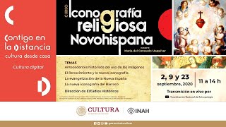 23 de septiembre de 2020 Curso de Iconografía Religiosa Novohispana [upl. by Tommi]