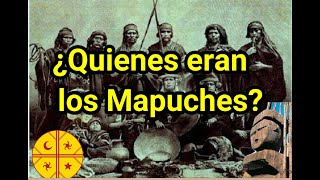 ¿Quienes eran los Mapuches historia history chile mapuche [upl. by Anerhs]