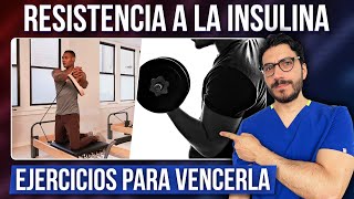 Los 5 Mejores Ejercicios para Vencer la Resistencia a la Insulina [upl. by Ottavia]