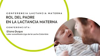 Rol del padre en la lactancia materna [upl. by Beauregard]