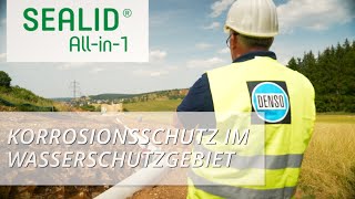 Korrosionsschutz in Wasserschutzgebieten mit SEALIDÂ® Allin1 [upl. by Suoiradal698]