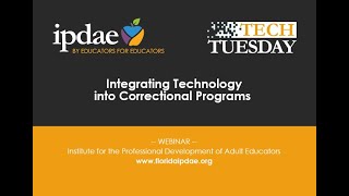 Integrating Technology into Correctional Programs Webinar [upl. by Demahom]