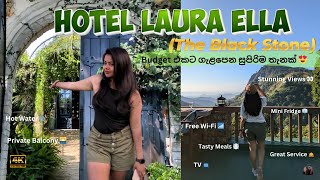 Low Budget එකකට සුපිරි View එකක්😍 Hotel LauraThe Black Stone Unbelievable Facilities😱 Ella 🇱🇰 [upl. by Yllaw233]