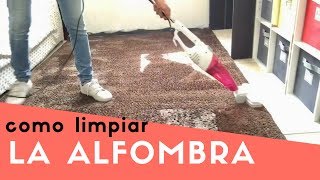 COMO LIMPIAR Y DESINFECTAR UN TAPETE O ALFOMBRA [upl. by Ardeha219]