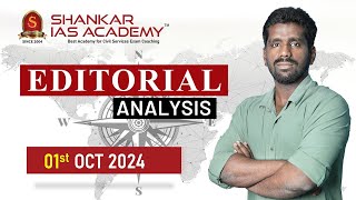 Editorial Analysis October 1 2024 Shankar IAS Academy UPSC current Affairs  Mains [upl. by Noseimaj]