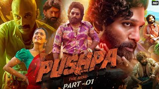 Pushpa Full Movie In Hindi Dubbed  Allu Arjun Rashmika Mandanna Fahadh Faasil  HD Facts amp Review [upl. by Vedette611]