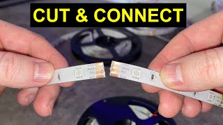 How To CUT EXTEND and CONNECT LED Strips [upl. by Akitan]