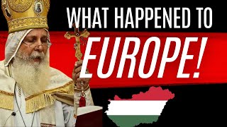 WHAT HAPPENED TO EUROPE  Bishop Mari [upl. by Reginnej399]