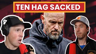 Erik Ten Hag Sacked by INEOS  Manchester United Emergency Pod [upl. by Eenerb534]