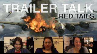 Trailer Talk  Episode 3  Red Tails [upl. by Kery482]