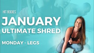 HAPPY NEW YEAR Ultimate Shred  Leg Day [upl. by Torrey]