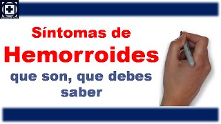 Síntomas de hemorroides que son que debes saber [upl. by Caundra]