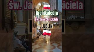 Archikatedra św Jana Chrzciciela w Lublinie [upl. by Rema]