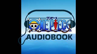 One Piece Audiobook  Chapter 062 MH5 [upl. by Hasseman626]