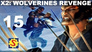 Wolverines Revenge  Part 15  Sabretooth Rematch [upl. by Sherry42]