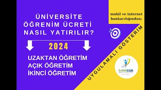 Üniversite Harç Ücreti Nasıl Yatırılır  Uygulamalı  2 dakikada KEŞFET [upl. by Yelsgnik390]