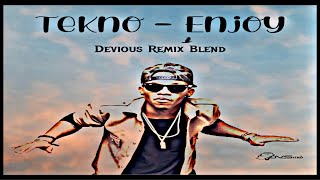 Tekno  Enjoy Devious Remix Blend [upl. by Turnheim]