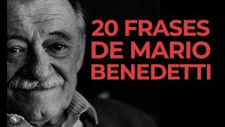 20 Frases de Mario Benedetti  La poesía de lo cotidiano ✍️ [upl. by Nananne]