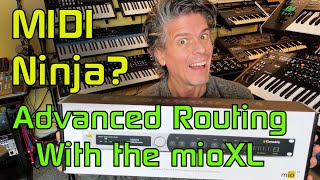 Advanced MIDI Routing Configuring and Using the iConnectivity mioXL [upl. by Cilla]