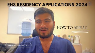 A Complete guide to EHS Residency Application Form 2024  Eligibility criteria submission deadline [upl. by Rimma771]