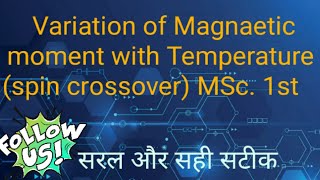 Variation of Magnaetic moment with Temperature spin crossover [upl. by Lyndon215]