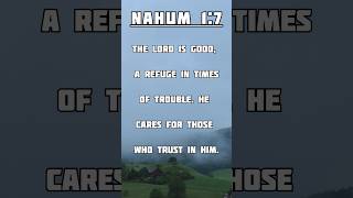 Nahum 17  When Life Gets Tough Discovering Gods Care  Bible Verse jesus verseoftheday [upl. by Rollet]