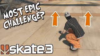 Skate 3 THE MOST EPIC CHALLENGE YET [upl. by Stallworth]