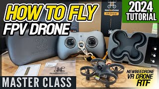 How to Fly FPV Drone in 2024  MASTER CLASS  VR Drone [upl. by Cote960]