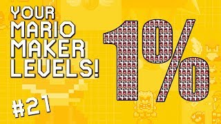 ONE PERCENTERS YOUR Mario Maker Levels 21 [upl. by Marleen238]