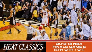 HEAT Classics 1213 NBA Finals Game 6 vs San Antonio Spurs 4th Quarter  OT 🏀 [upl. by Siskind]