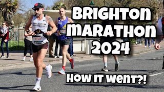 Brighton Marathon 2024  How it Went [upl. by Anela]